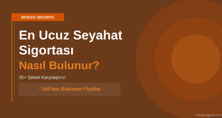En Ucuz Seyahat Sigortası Nasıl Bulunur? 2026 Rehberi